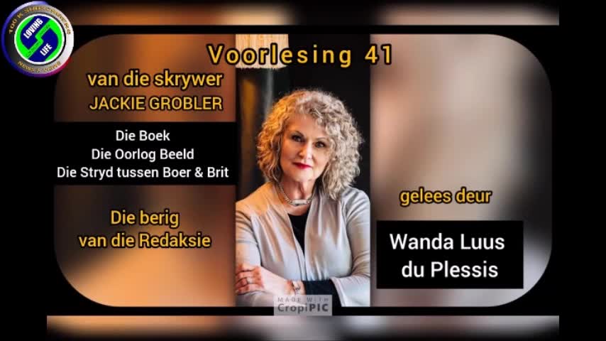 Wanda Luus-du Plessis - Voorlesing 41 - Die boek Die Oorlog Beeld deur Jackie Grobler - Die berug van die redaksie