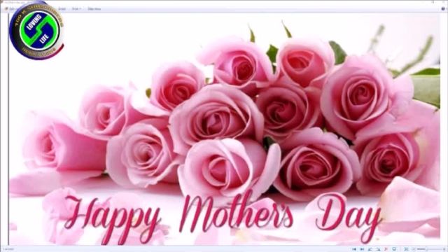DAILY INSPIRATIONAL VIDEO (14 May 2023) - Happy Mothers Day!