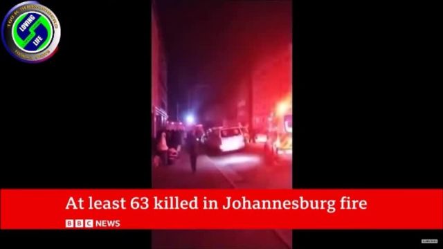 Devastating fire rips through 5 story hijacked building in Johannesburg killing 64 people
